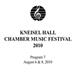 Kneisel Hall Chamber Music Festival 2010 - Program 7: August 6 & 8, 2010