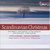 Christmas (Scandinavian) - Kohler, E. / Tegner, A. / Kotilainen, O. / Nordqvist, G. / Weyse, C.E.F. / Schulz, J.A.P.