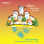 Albéniz – Piano Music, Volume 6