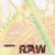 Raw