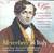 Meyerbeer, G.: Opera Excerpts - Il Crociato in Egitto / Romilda E Costanza / L'Esule Di Granata / Semiramide Riconosciuta / Emma Di Resburgo