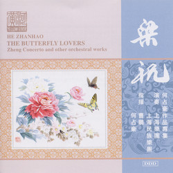 Chen / He: The Butterfly Lovers Zheng Concerto / Eternal Regret of Lin\'An