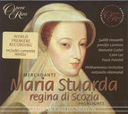 Mercadante: Maria Stuarda Regina Di Scozia