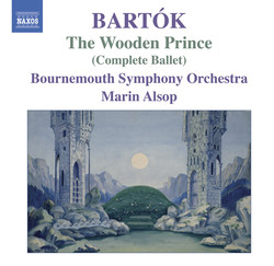 Bartok: The Wooden Prince