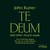 Rutter: Te Deum and Other Church Music