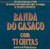 Banda do Casaco com Ti Chitas