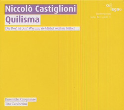 Castiglioni, N.: Quilisma / Tropi / Consonante / Risognanze / Intonazione / Cantus Planus