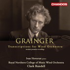 Grainger: Transcriptions for Wind Orchestra
