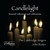 Candlelight - Seasonal Reflections and Celebrations