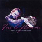 Scriabin: Vers La Flamme / Piano Sonatas Nos. 2 and 4 / Preludes (Excerpts)