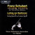 Franz Schubert - Ludvig van Beethoven