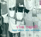 Vocal Music (Renaissance) - Azzaiolo, F. / Bendusi, F. / Caroso, F. / Nola, G.D. Da / Festa, C. / Valente, A.  (Viva Napoli)
