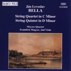 Bella: String Quartet in C Minor / String Quintet in D Minor
