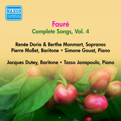 Faure, G.: Songs (Complete), Vol. 4 - Opp. 72, 76, 83, 85, 87, 94, 95 (Doria, Monmart, Dutey, Mollet) (1955)