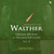 Walther: Organ Works & Transcriptions, Vol. 10