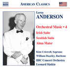Anderson, L.: Orchestral Music, Vol. 4 - Irish Suite / Scottish Suite / Alma Mater / A Christmas Festival