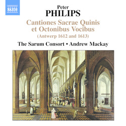 Philips: Cantiones Sacrae Quinis et Octonibus Vocibus (Antwerp 1612 & 1613)