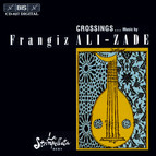 Crossings - Music by Frangiz Ali-Zade