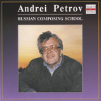 Russian Composing School: Andrei Petrov