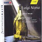 Luigi Nono - Choral Works